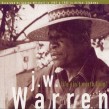 Warren JW- Life Ain't Worth Livin'