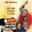 Kirchen Bill-(USED-eb) Hot Rod Lincoln LIVE!