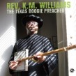 Reverend KM Williams- Texas Boogie Preacher (Japanese Import)