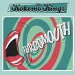 Kokomo Kings- Turbomouth