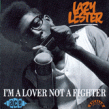 Lazy Lester- Im A Lover Not A Fighter