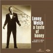 Welch Lenny- A Taste Of Honey