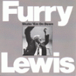 Lewis Furry- Shake Em On Down