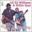 Lil Ed & Willie Kent-Who's Been Talking