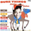 Little Willie John- Sure Things
