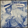 Little Caesar- Lyin' Woman-Goodbye Baby