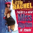 Little Rachel & The Lazy Jumpers- Theres A New Miss Rhythm In To