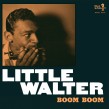 Little Walter- Boom Boom