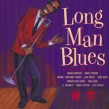 Long Man Blues (50s Chicago Blues) (USED)