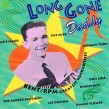 KENT/RPM Rockabillies- Long Gone Daddy