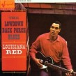 Louisiana Red- The LOW DOWN Back Porch Blues (bonus trax)