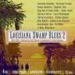 Louisiana Swamp Blues #2- 1945-1963