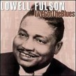 Fulson Lowell- Ive Got The Blues