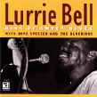Bell Lurrie-Kiss Of Sweet Blues
