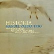 Valera Manuel Trio- Historia
