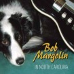 Margolin Bob- In North Carolina