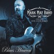 May Mark- Blues Heaven