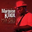 Knox Marquis- Man Child
