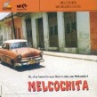 Melcochita- Mi Mejores Exitos