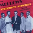 Mellows With Lillian Leach- Yesterdays Memories