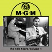 MGM Records- The R&B Years Vol 1