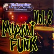 Miami Funk- Volume 2