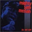 Mc Clain Mighty Sam- Joy And Pain