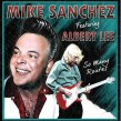 Sanchez Mike- So Many Routes (w/ Albert Lee)