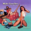 Sanchez Mike / Knockout Greg & Blue Weather- Women & Cadillacs