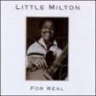 Little Milton- For Real