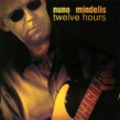 Mindelis Nuno- Twelve Hours