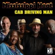Mississippi Heat- Cab Driving Man