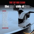 Mod Side Of Jazaz-(2CDS) That Cat Was Clean!