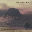 Monk Thelonius-(USED) The Art Of The Ballad