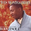 Montgomery Wes- Encores Vol. 1 Body & Soul