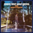 More Lost Soul Gems- From SOUNDS OF MEMPHIS label