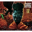 Muddy Waters Blues Band- Mud In Your Ear