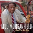 Morganfield Mud- They Call Me Mud