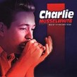 Musselwhite Charlie- Best Of The Vanguard Years
