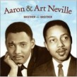 Neville Aaron & Art-(2CDS) Brother To Brother
