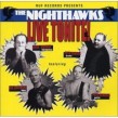 Nighthawks-Live Tonite