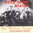 Nite Spot Blues- HOT Western Swing 1929-41
