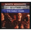 North Mississippi Allstars- (2CDS) The Early Years