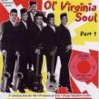 Ol' Virginia Soul- PART 1 Selections From The 60's
