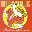 Omar & the Howlers- Swing Land