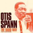 Spann Otis-(2CDS) The Hard Way