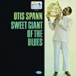 Spann Otis- Sweet Giant Of The Blues