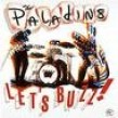 Paladins- Lets Buzz
