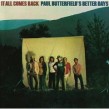 Butterfield Paul Better Days Band- It All Comes Back