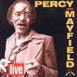 Mayfield Percy-Live